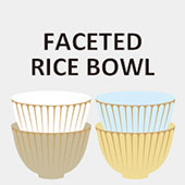 しのぎの茶碗　Faceted Rice Bowl